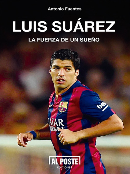 Title details for Luis Suárez by Antonio Fuentes - Available
